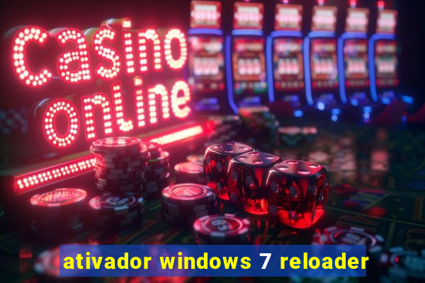 ativador windows 7 reloader